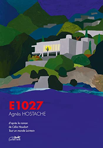 E.1027 - Tout un monde lointain #[nn] cover