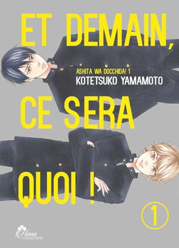 Et demain, ce sera quoi ! #1 cover