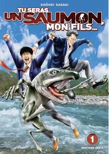 Tu seras un saumon mon fils... #1 cover