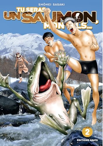 Tu seras un saumon mon fils... #2 cover
