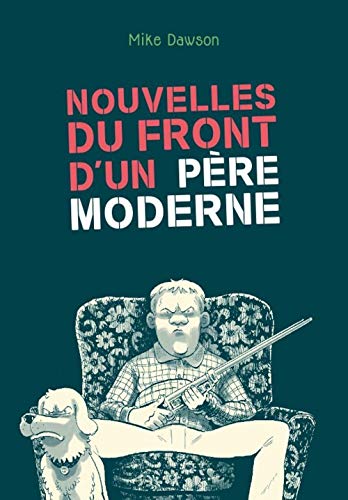 Nouvelles du front d’un père moderne #[nn] cover