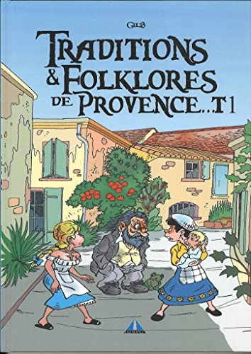 Traditions & Folklores de Provence #1 cover