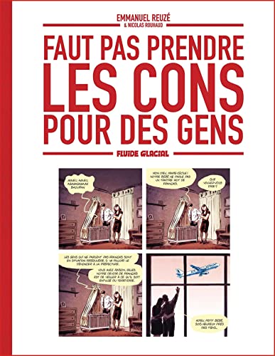 Faut pas prendre les cons pour des gens #1 cover