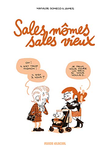 Sales mômes, sales vieux #[nn] cover