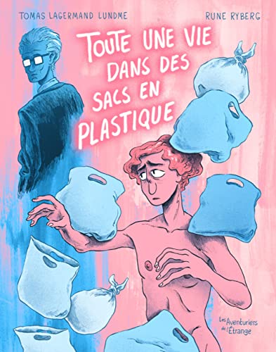 Toute une vie dans des sacs en plastique #[nn] cover