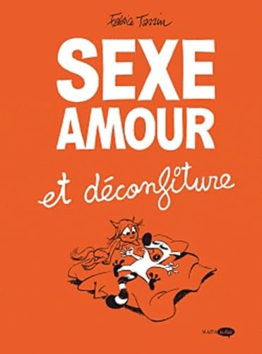 Sexe, Amour et déconfiture #[nn] cover