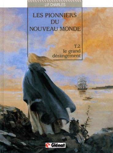 Les Pionniers du Nouveau Monde #2