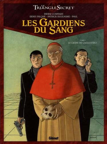 Le triangle secret - Les Gardiens du Sang