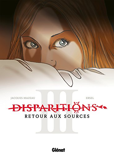 Disparitions - Retour aux sources #3 cover