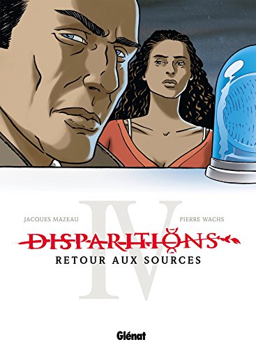 Disparitions - Retour aux sources #4 cover