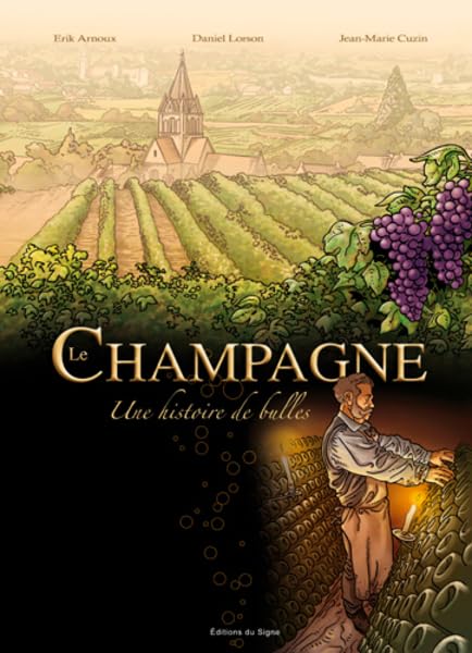 Le Champagne - Une histoire de bulles #[nn] cover