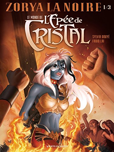 Le Monde de l'Épée de Cristal - Zorya la Noire #1 cover