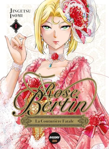 Rose Bertin - La Couturière fatale #1 cover
