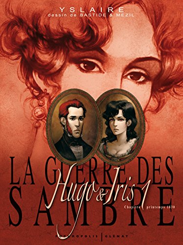 La Guerre des Sambre - Hugo & Iris #1 cover