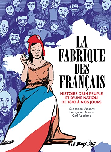 La fabrique des Français #[nn] cover