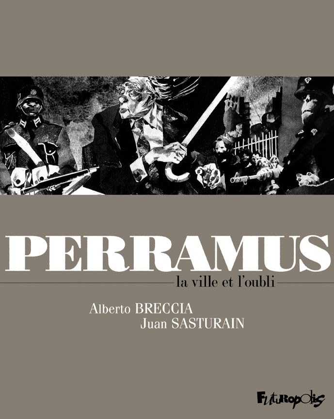 Perramus - La ville et l'oubli