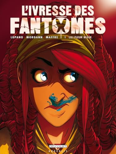 L'Ivresse des fantômes #1 cover