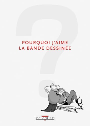 Pourquoi j'aime la Bande Dessinée? #[nn] cover