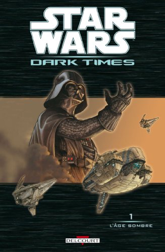 Star Wars - Dark times #1 cover