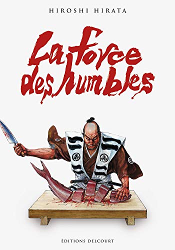 La force des humbles