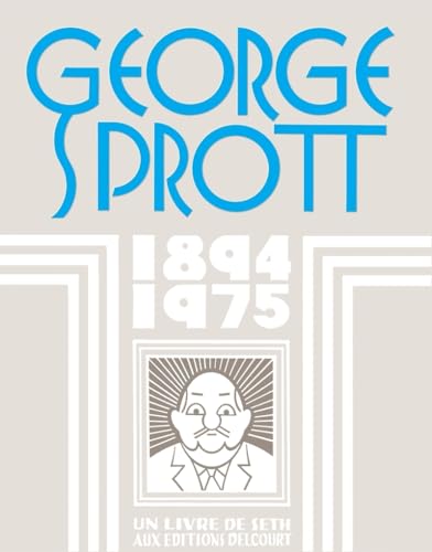 George Sprott 1894-1975