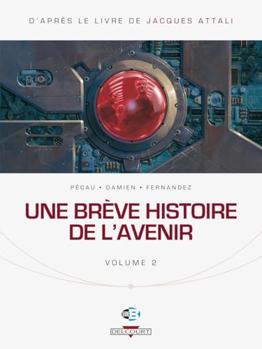Une Brève histoire de l'avenir #2 cover