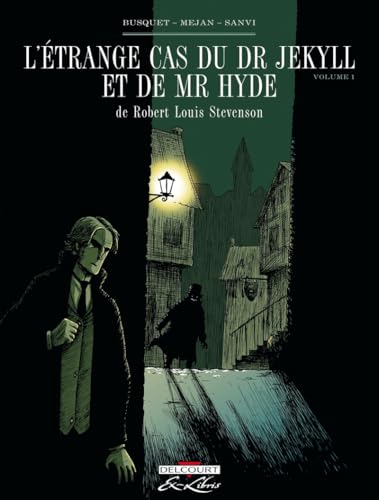 L'Etrange cas du Dr. Jekyll et de Mr. Hyde #1 cover