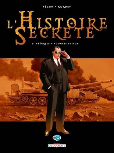 L'Histoire secrète - L'Intégrale #25 à 28 cover