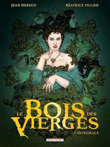 Le Bois des Vierges - L'intégrale