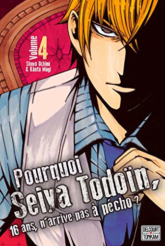 Pourquoi Seiya Todoïn, 16 ans, n'arrive pas à pécho? #4 cover