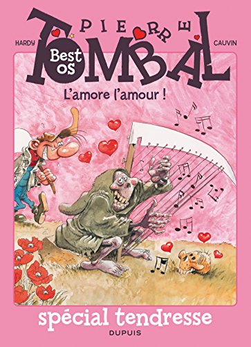 Pierre Tombal - Best os - L'amore l'amour ! #[nn] cover