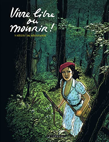 Vivre libre ou mourir!