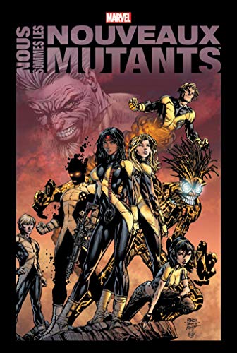 Nous sommes les Nouveaux Mutants #[nn]