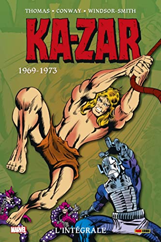 Ka-Zar : L'intégrale