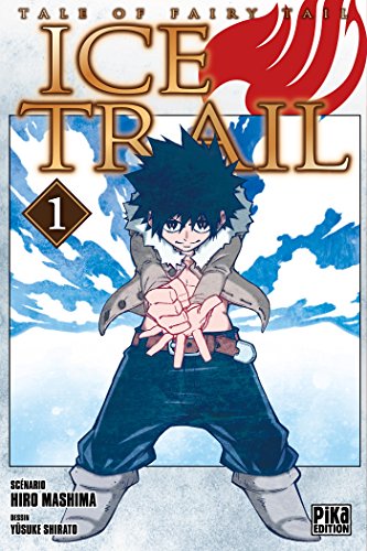 Tale of Fairy Tail - Ice Trail #1 cover