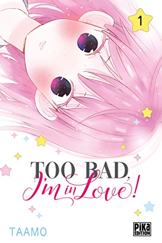 Too bad, I'm in love ! #1 cover