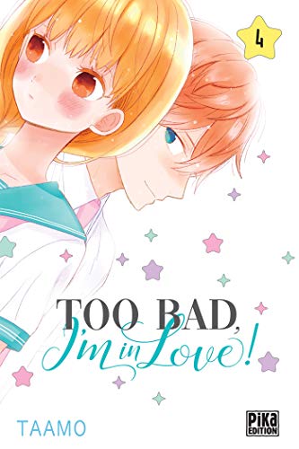 Too bad, I'm in love ! #4 cover
