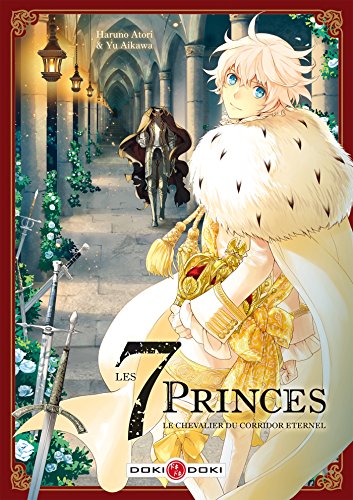 Les 7 princes et le labyrinthe millénaire - Le chevalier du corridor éternel