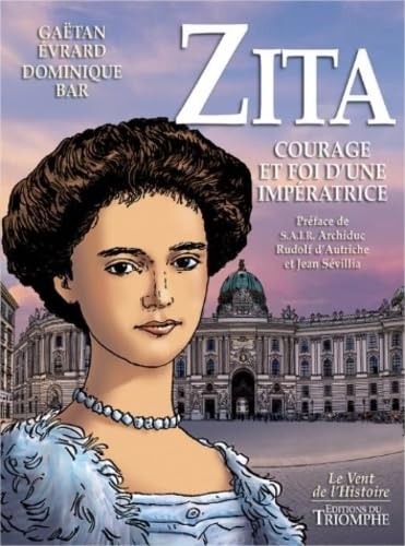 Zita, courage et foi d'une impératrice #[nn] cover