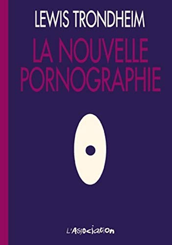 La Nouvelle Pornographie #[nn] cover