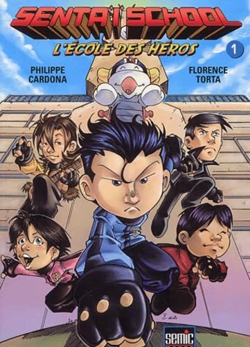 Sentaï School - L'École des héros #1 cover