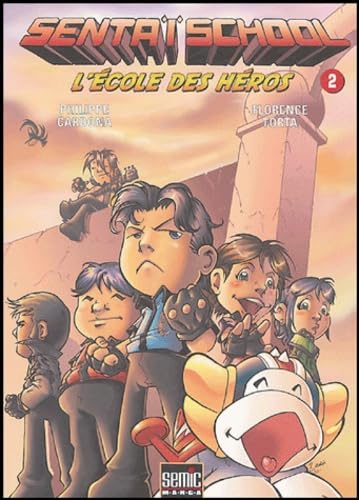 Sentaï School - L'École des héros #2 cover