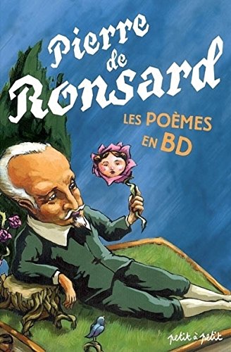 Pierre de Ronsard - Les Poèmes en BD #[nn] cover