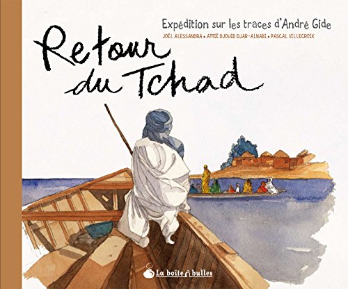 Retour du Tchad - Expédition sur les traces d'André Gide #[nn] cover