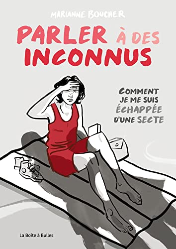 Parler à des inconnus - Comment je me suis échappée d'une secte #[nn] cover