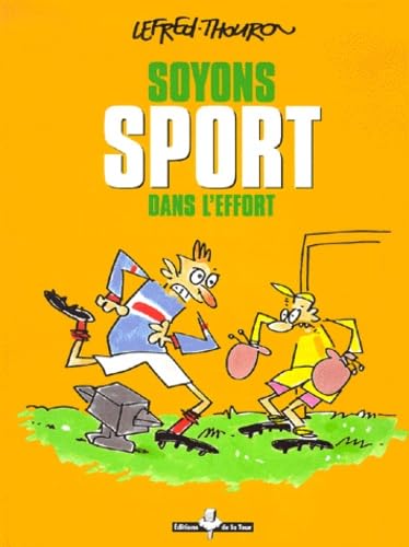 Soyons sport dans l'effort