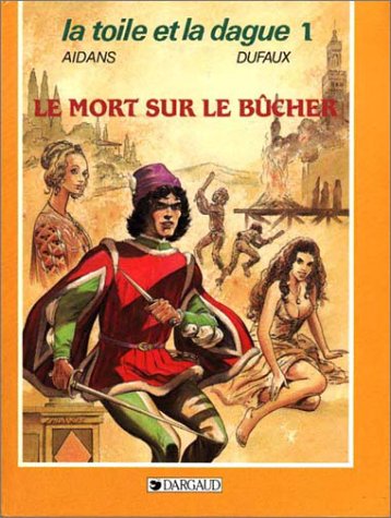 La Toile et la Dague