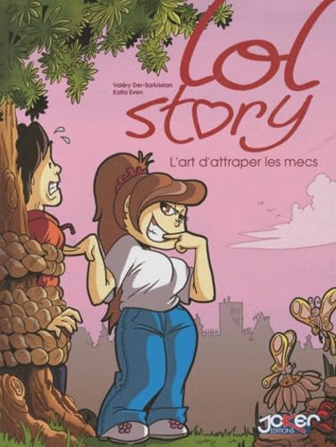 Lol Story - L'art d'attraper les mecs #[nn] cover