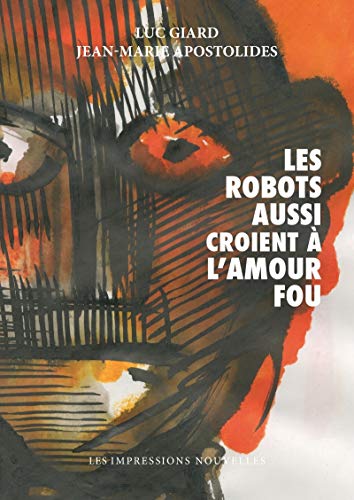 Les robots aussi croient à l'amour fou #[nn] cover