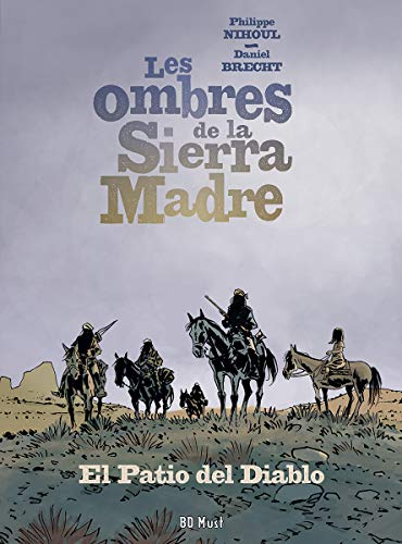 Les ombres de la Sierra Madre #2 cover